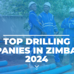 Listing for top drilling companines in Zimbabwe 2024